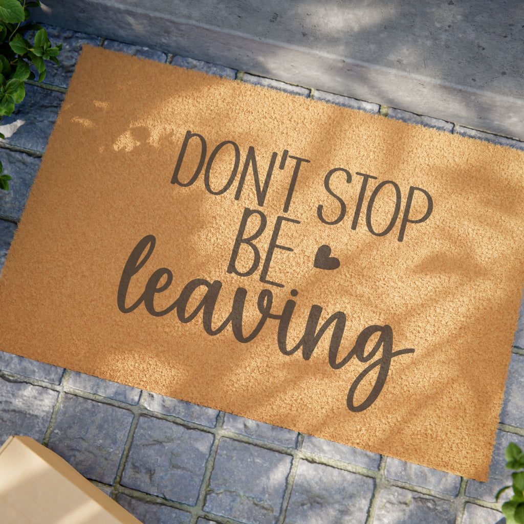 Doormat - "Don't Stop Be Leaving"