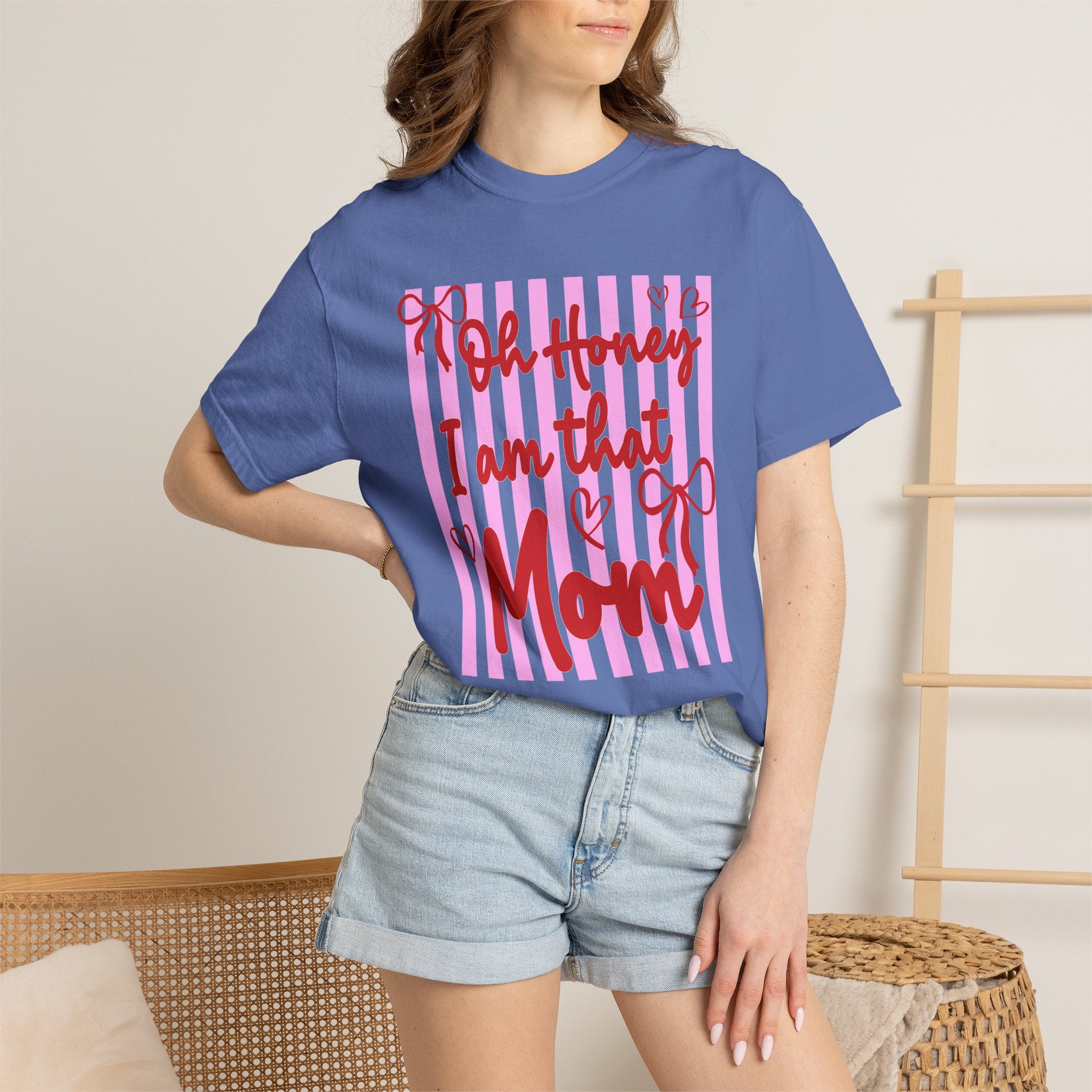Mom T-Shirt "Oh Honey I Am That Mom"