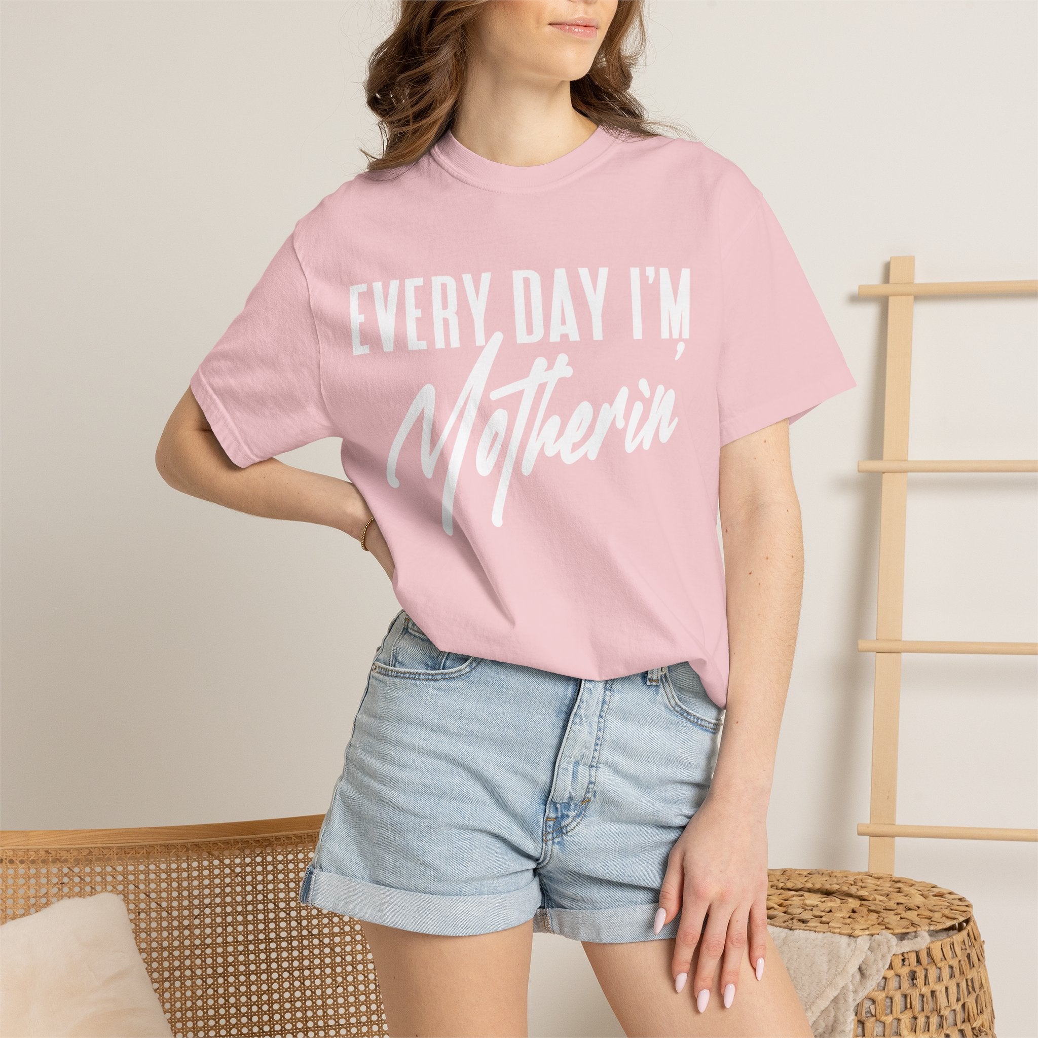 Every Day I'm Motherin'