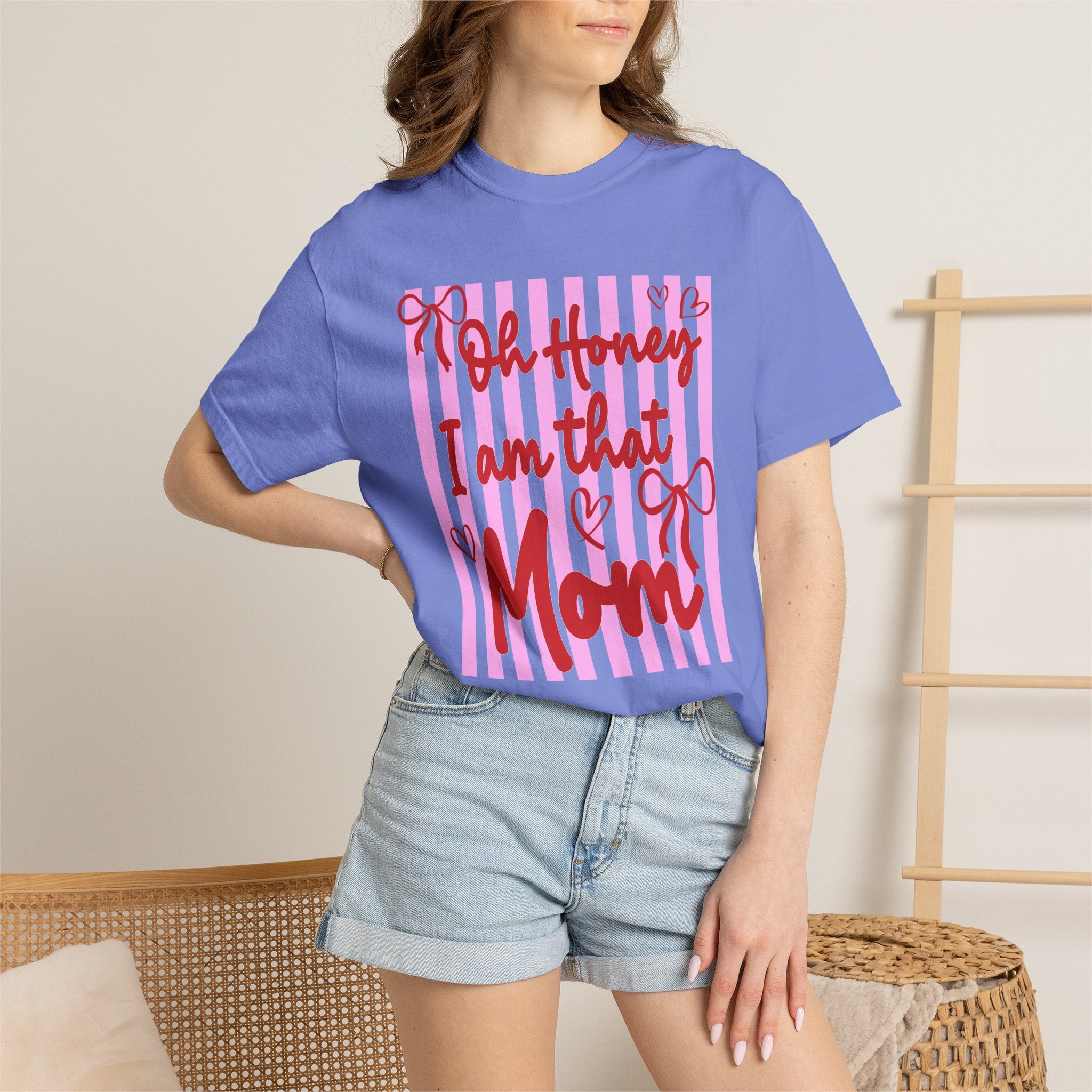 Mom T-Shirt "Oh Honey I Am That Mom"