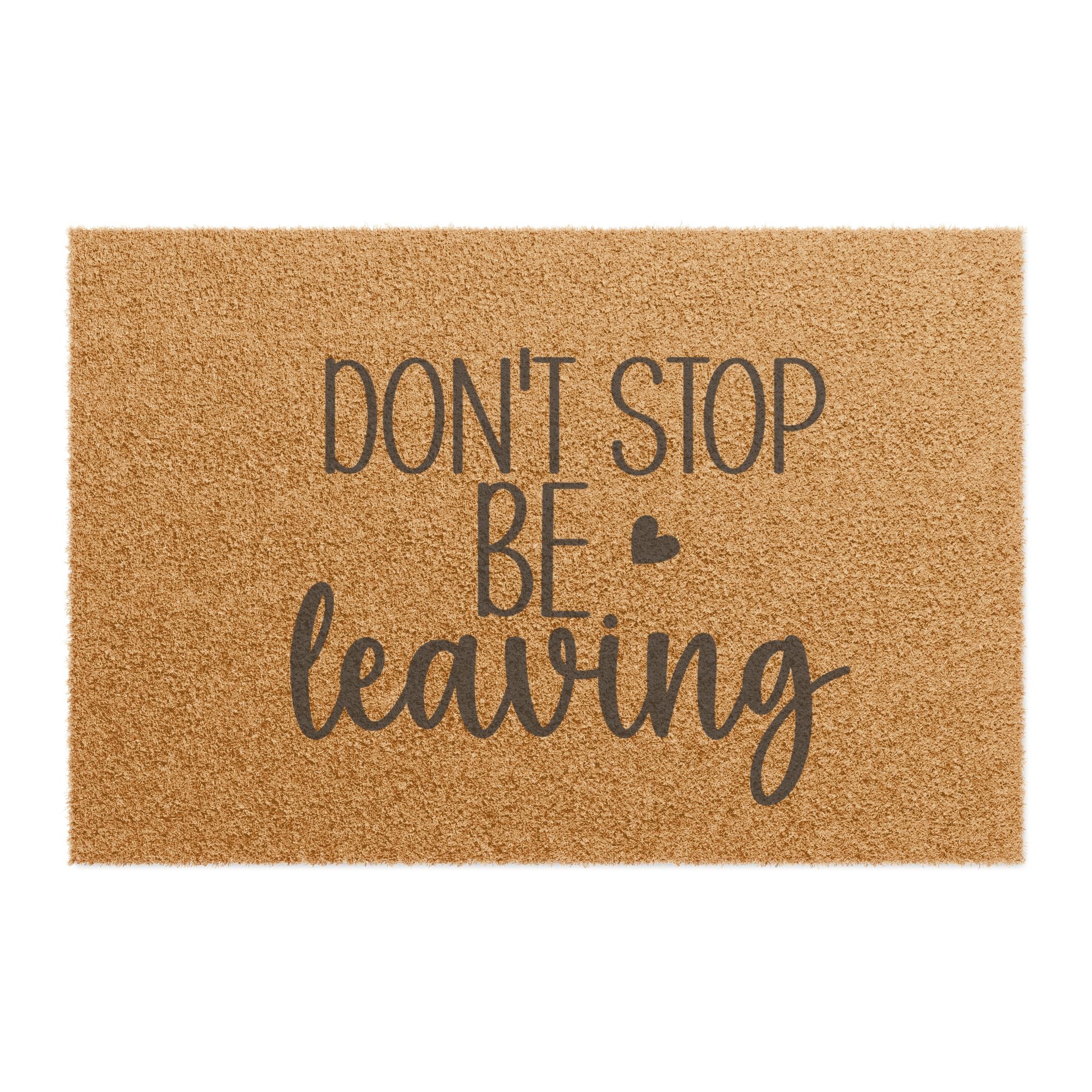Doormat - "Don't Stop Be Leaving"