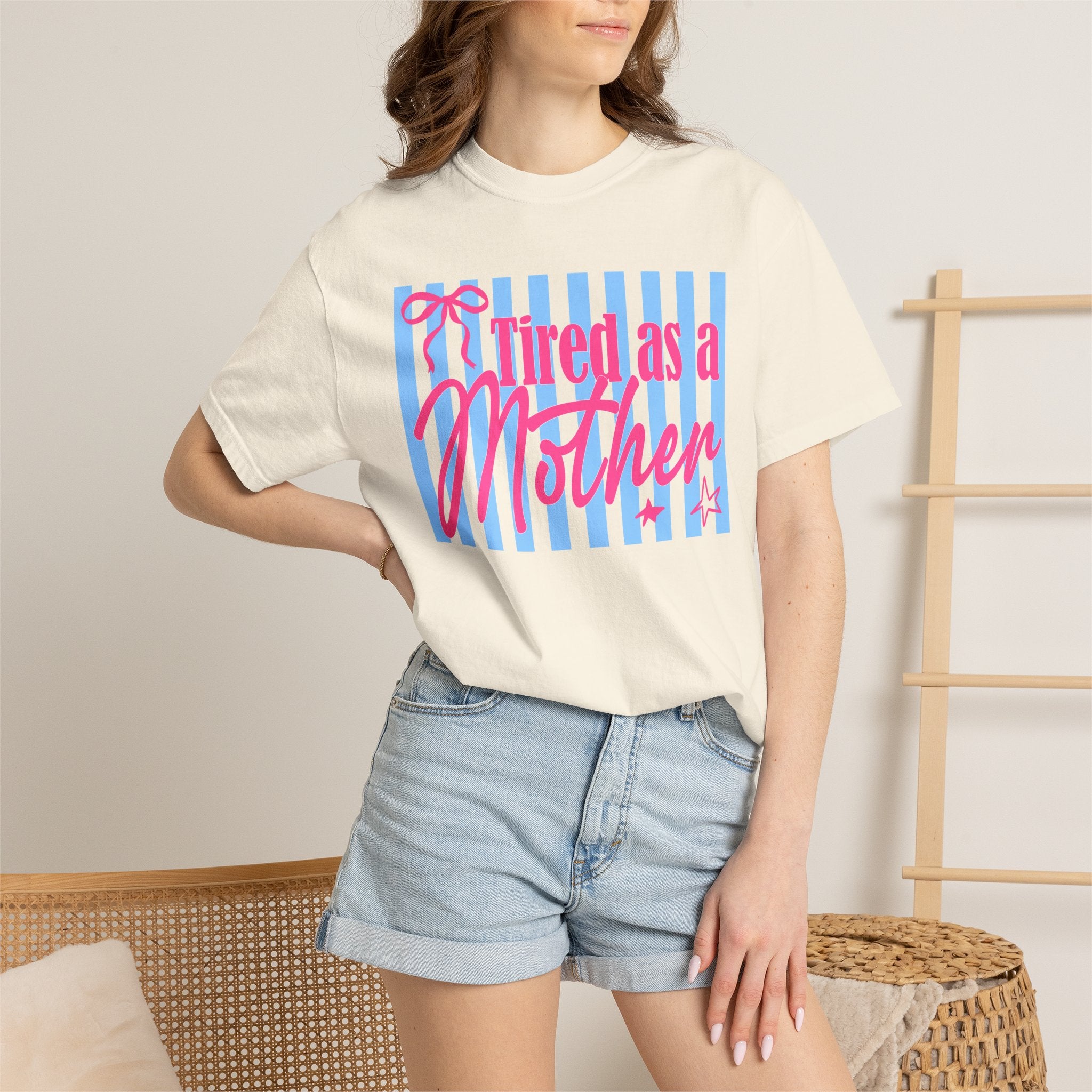 Tired As A Mother Tee