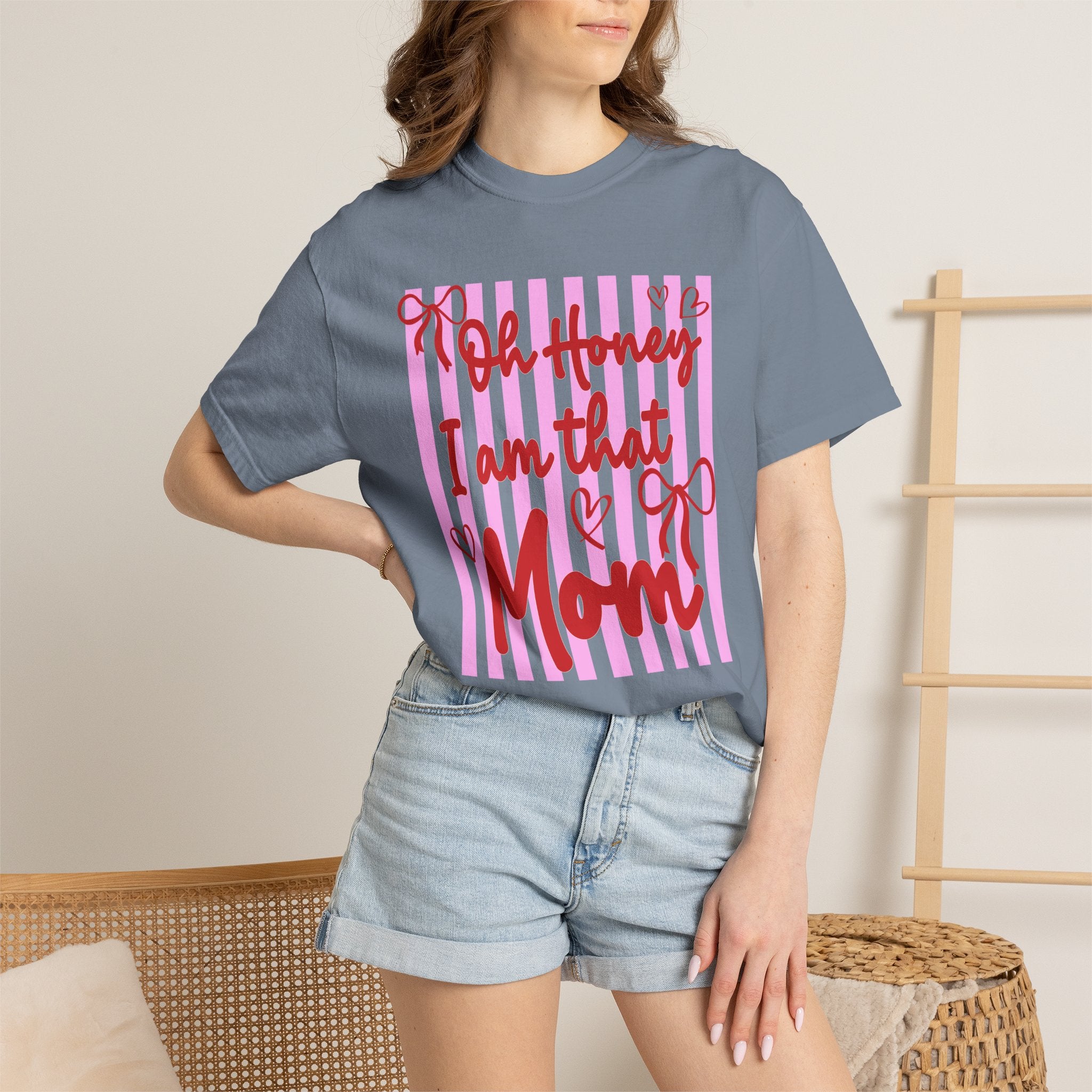 Mom T-Shirt "Oh Honey I Am That Mom"